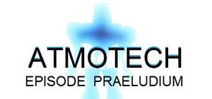 ATMOTECH EPISODE PRAELUDIUM banner