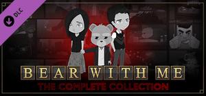 Bear With Me - The Complete Collection Upgrade banner