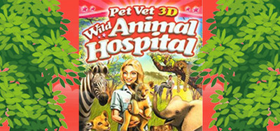 Pet Vet 3D: Wild Animal Hospital