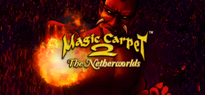 Magic Carpet™ 2: The Netherworlds banner