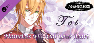 Nameless will heal your heart ~Tei~ banner