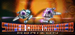 Super Chain Crusher Horizon banner