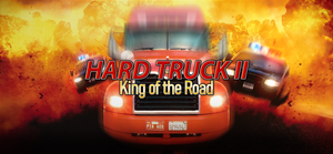 Hard Truck 2: King of the Road banner