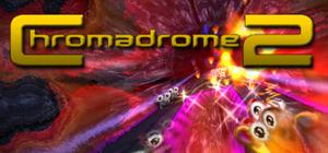 Chromadrome 2 banner