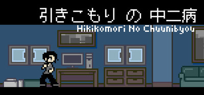 Hikikomori No Chuunibyou