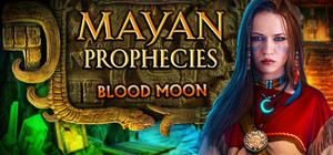 Mayan Prophecies: Blood Moon Collector's Edition banner