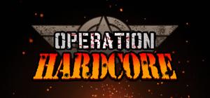 Operation Hardcore Deluxe Edition banner