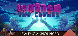 Kingdom: Two Crowns banner