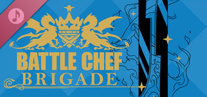 Battle Chef Brigade - Soundtrack banner