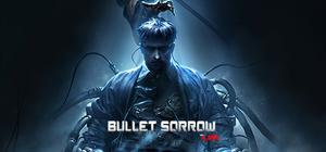 Bullet Sorrow banner