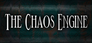 The Chaos Engine banner
