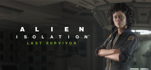 Alien: Isolation - Last Survivor banner