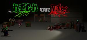 HorD: High or Die banner