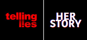 Telling Lies & Her Story Bundle banner