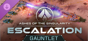 Ashes of the Singularity: Escalation - Gauntlet banner