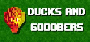 Ducks and Gooobers banner