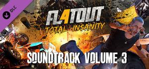 FlatOut 4: Total Insanity Soundtrack Volume 3 banner