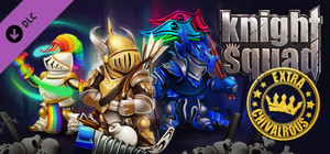 Knight Squad - Extra Chivalrous banner