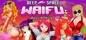 DEEP SPACE WAIFU banner