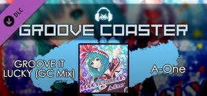 Groove Coaster - GROOVE IT LUCKY (GC Mix) banner