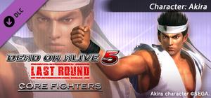 DEAD OR ALIVE 5 Last Round: Core Fighters Character: Akira banner