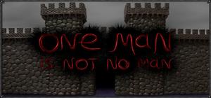 One man is not no man banner