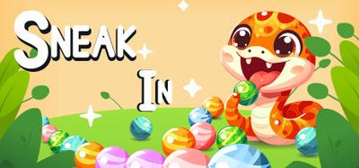 Sneak In