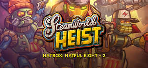SteamWorld Heist - Hatbox: Hatful Eight + 2 banner