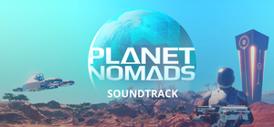 Planet Nomads Soundtrack banner