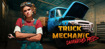Truck Mechanic: Dangerous Paths banner