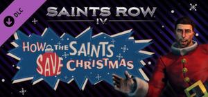 Saints Row IV - How the Saints Save Christmas banner