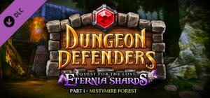 Dungeon Defenders Lost Eternia Shards DLC Part 1 banner