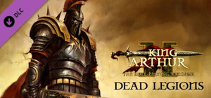 King Arthur II: Dead Legions banner
