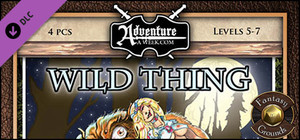 Fantasy Grounds - A11: Wild Thing (5E) banner