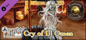 Fantasy Grounds - B06: Cry of Ill Omen (5E) banner