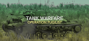 Tank Warfare: Operation Pugilist banner