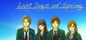 Last Days of Spring Visual Novel + Soundtrack banner