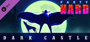 Party Hard - Dark Castle banner