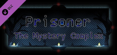 Prisoner - The Mystery Complex