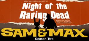 Sam & Max 203  Night of the Raving Dead banner