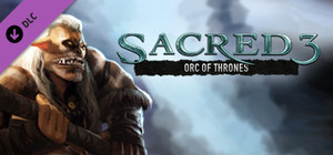 Sacred 3: Orc of Thrones banner