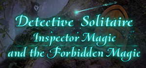 Detective Solitaire Inspector Magic And The Forbidden Magic banner