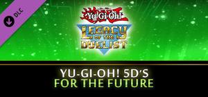 Yu-Gi-Oh! 5D's For the Future banner