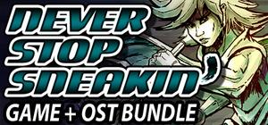 Never Stop Sneakin' & OST Bundle banner