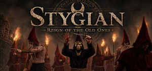 Stygian: Reign of the Old Ones banner
