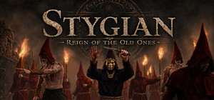 Stygian: Reign of the Old Ones banner