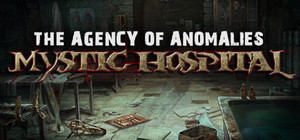The Agency of Anomalies: Mystic Hospital Collector's Edition banner