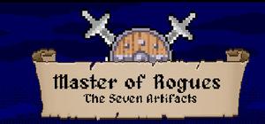 Master of Rogues:The Seven Artifacts banner