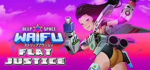 DEEP SPACE WAIFU: FLAT JUSTICE banner