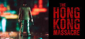 The Hong Kong Massacre banner